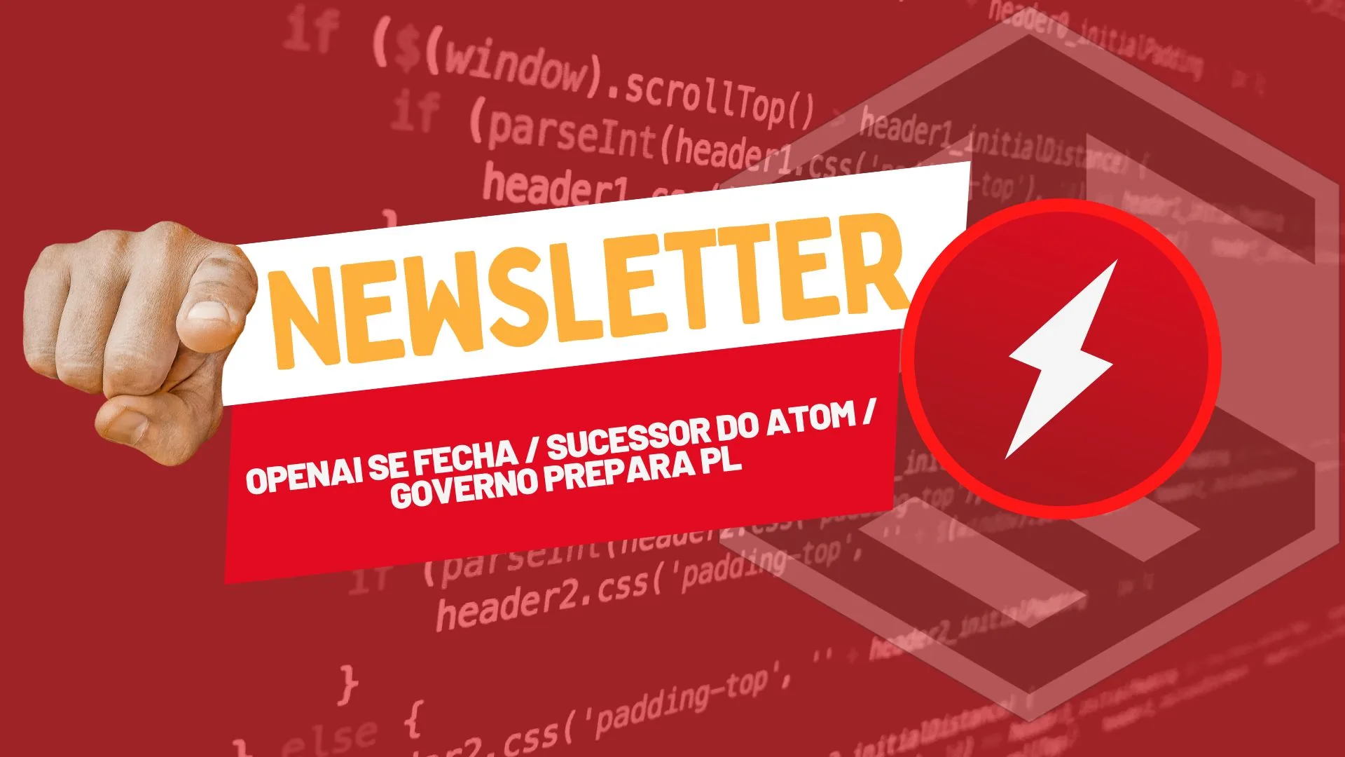 OpenAI se fecha / Sucessor do Atom / Governo prepara PL